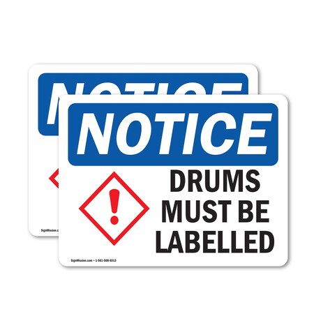 Signmission Drums Must Be Labeled, 18 in W x Rectangle, Vinyl Decal OS-2PACK-NS-D-1218-L-11572